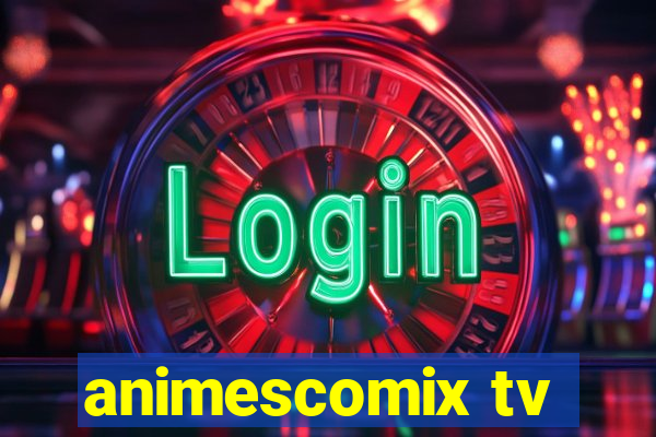 animescomix tv